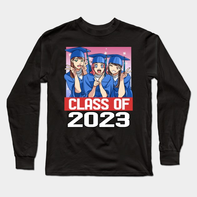 Class Of 2023 Seniors Graduation Grad Student Anime Girls Long Sleeve T-Shirt by Noseking